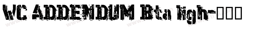 WC ADDENDUM Bta ligh字体转换 WC ADDENDUM Bta ligh字体转换